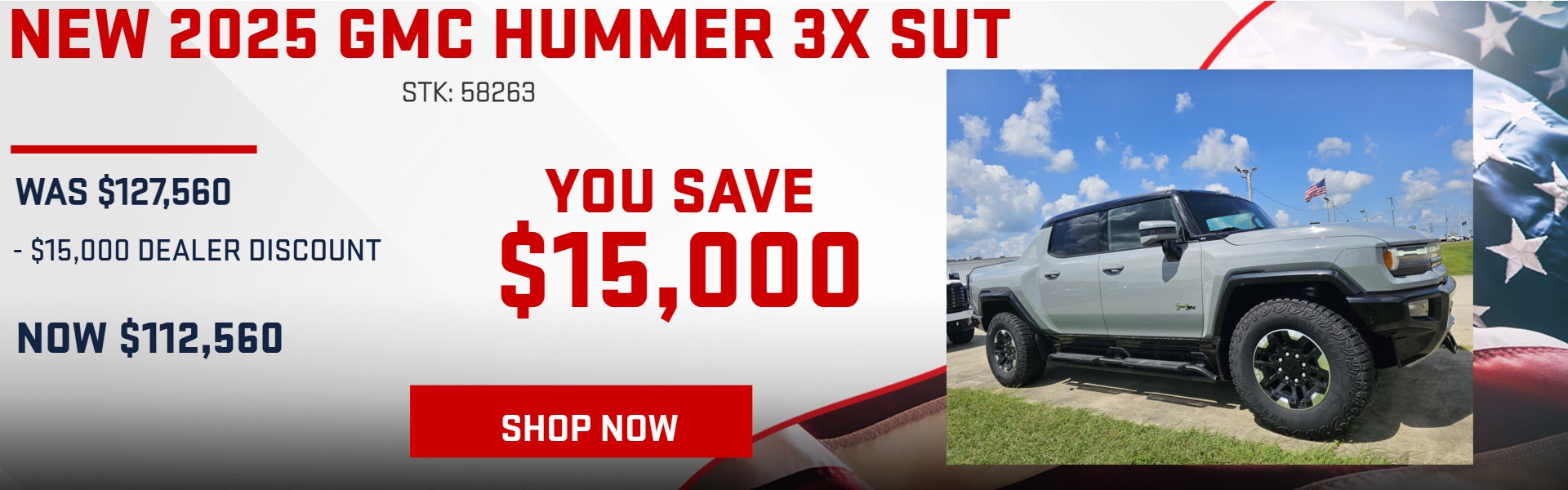 Save $15,000 on 2025 GMC HUMMER SUT 3X