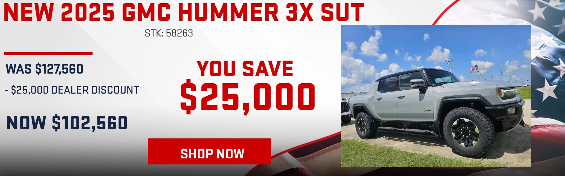 SAVE $25,000 ON 2026 GMC HUMMER SUT