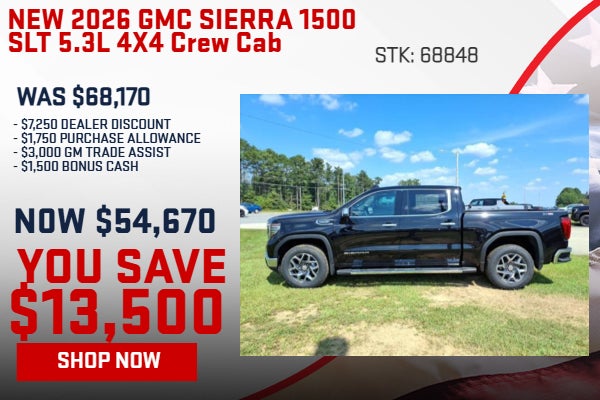 SAVE $13,500 ON 2026 GMC SIERRA 1500 SLT