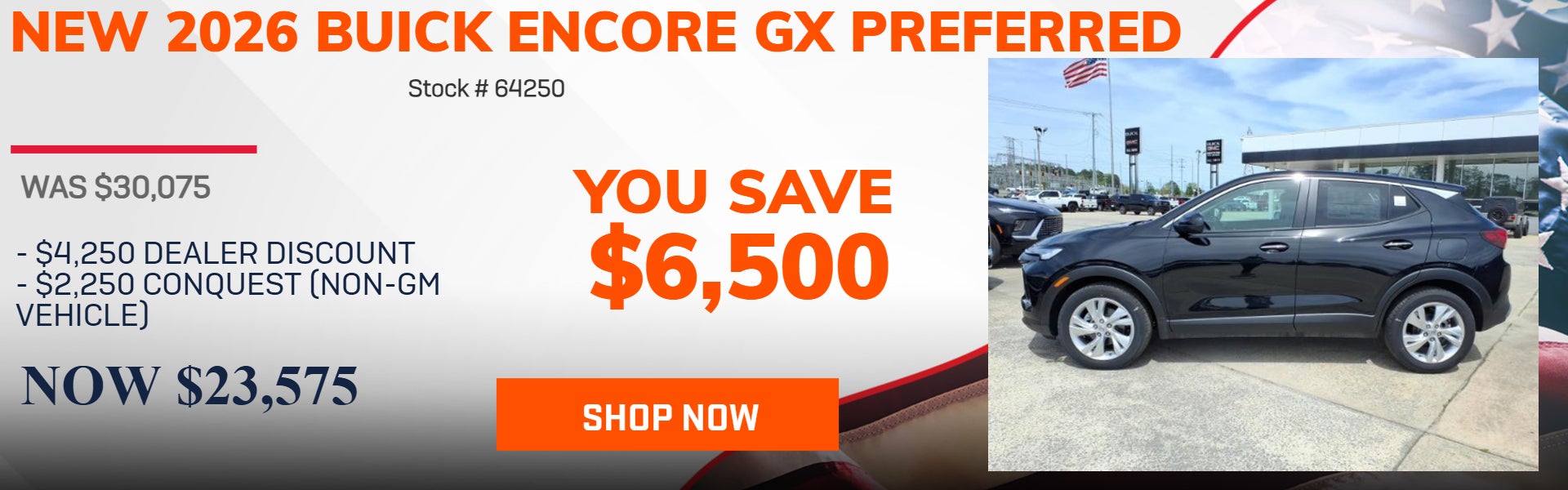 SAVE $6,500 ON 2026 BUICK ENCORE GX PREFERRED