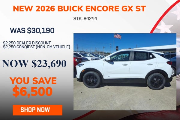 SAVE $6,500 ON 2026 BUICK ENCORE GX ST