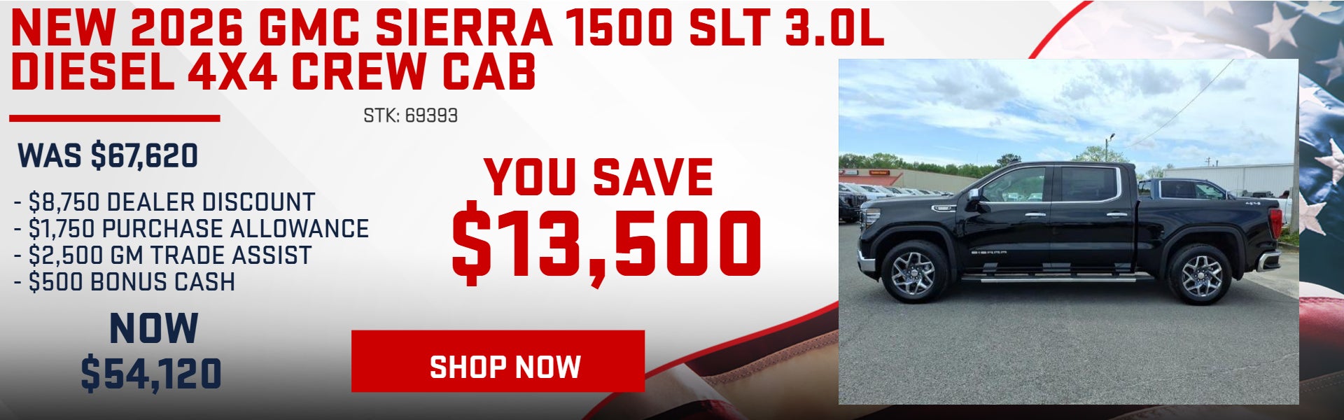 SAVE $13,500 ON 2026 GMC SIERRA 1500 SLT 4x4