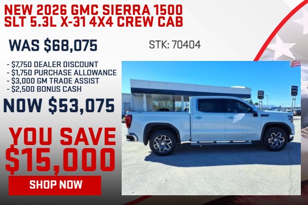 SAVE $15,000 ON 2026 GMC SIERRA 1500 SLT 5.3L