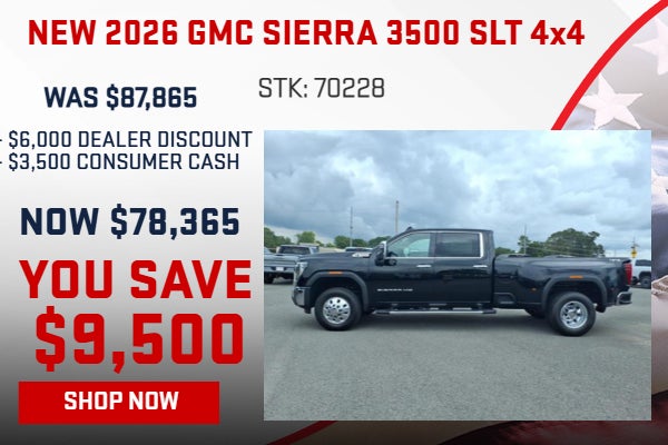 SAVE $12,000 ON 2026 GMC SIERRA 3500 SLT DRW 4x4