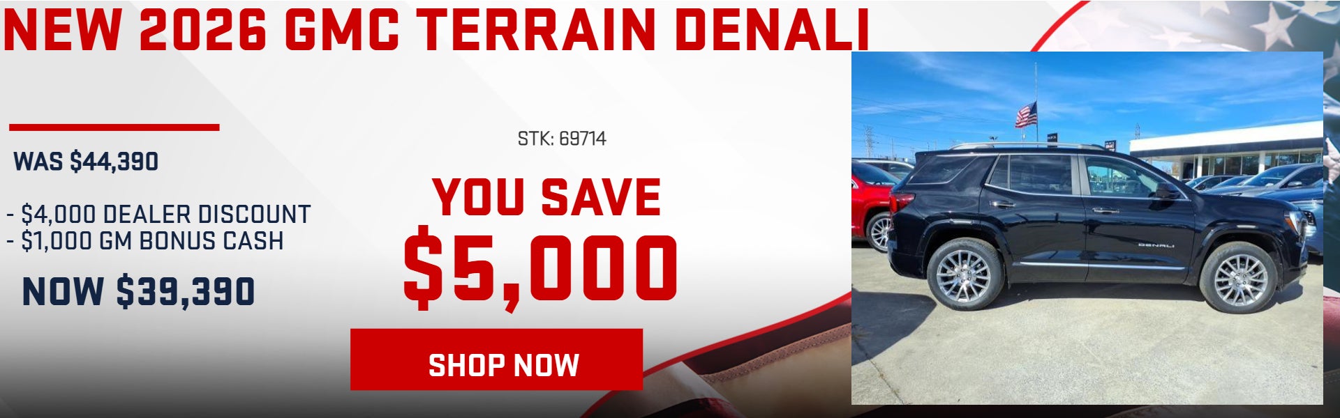 SAVE $5,000 ON 2026 GMC TERRAIN DENALI