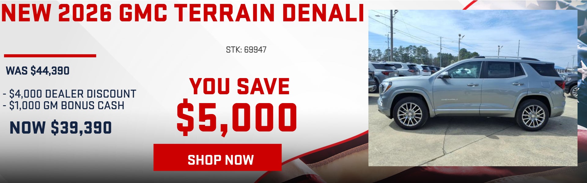 SAVE $5,000 ON 2026 GMC TERRAIN DENALI