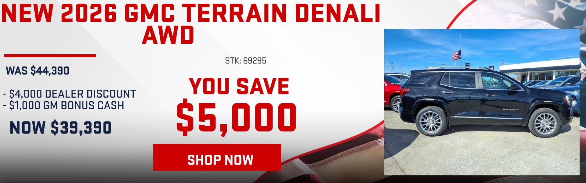 SAVE $5,000 ON 2026 GMC TERRAIN DENALI AWD