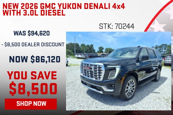 SAVE $8,500 ON 2026 GMC YUKON DENALI 3.0L