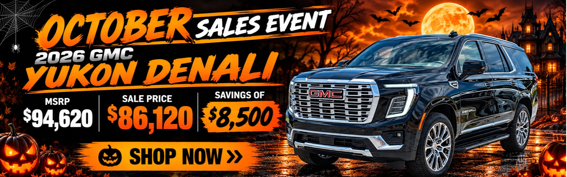 SAVE UP TO $8,500 ON 2026 GMC YUKON DENALI 4X4