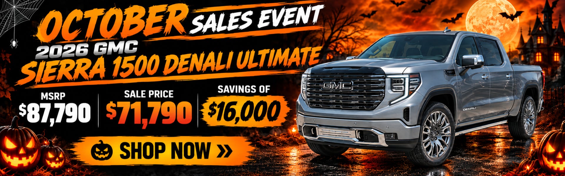 SAVE UP TO $16,000 ON 2026 GMC SIERRA 1500 DENALI ULTIMATE