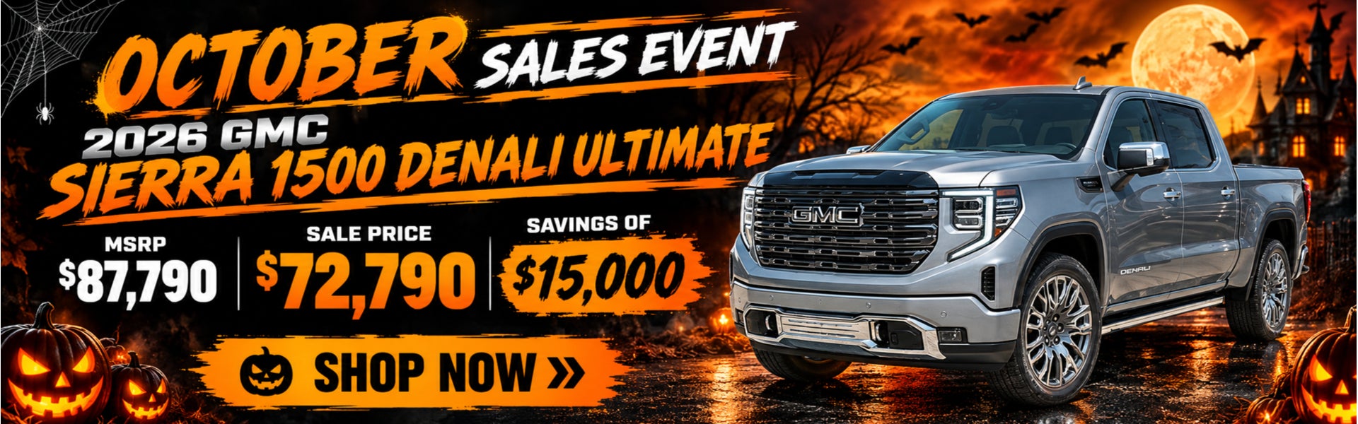 SAVE UP TO $15,000 ON 2026 GMC SIERRA 1500 DENALI ULTIMATE